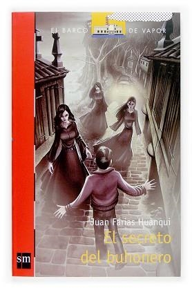 SECRETO DEL BUHONERO EL | 9788467512533 | FARIAS HUANQUI, JUAN