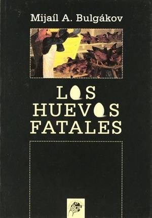 HUEVOS FATALES, LOS | 9788489893078 | BULGAKOV, MIJAIL A.
