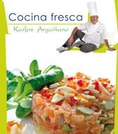 COCINA FRESCA | 9788496177321 | ARGUIÑANO, KARLOS