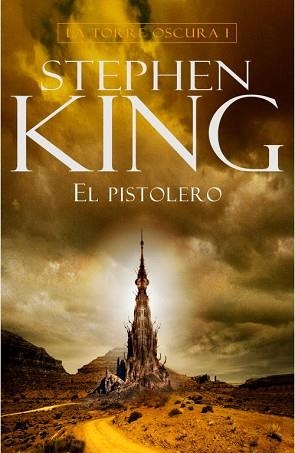TORRE OSCURA I: EL PISTOLERO | 9788401336355 | KING, STEPHEN