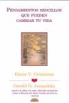 PENSAMIENTOS SENCILLOS QUE PUEDEN CAMBIAR TU VIDA | 9788487598784 | CIRINCIONE, DIANE V. / JAMPOLSKY, GERALD G.