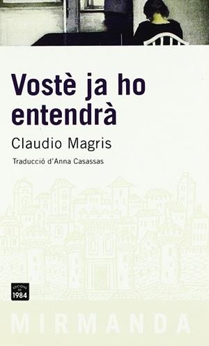 VOSTE JA HO ENTENDRA | 9788496061910 | MAGRIS, CLAUDIO