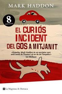 CURIOS INCIDENT DEL GOS A MITJANIT EL | 9788485351312 | HADDON, MARK