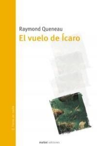VUELO DE ICARO EL | 9788493574406 | QUENEAU, RAYMOND