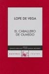 CABALLERO DE OLMEDO EL | 9788467023220 | VEGA DE, LOPE