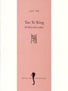 TAO TE KING ( EL LIBRO DEL MEDIO ) | 9788475355986 | TSE-LAO