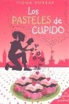 PASTELES DE CUPIDO LOS | 9788466623827 | DUNBAR, FIONA