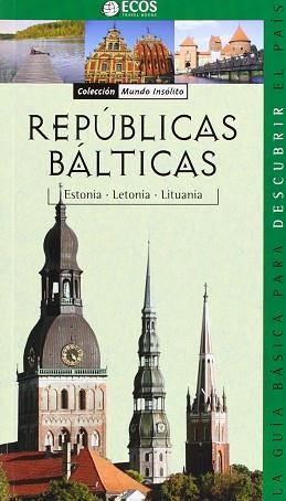 ESTONIA LETONIA LITUANIA REPUBLICAS BALTICAS | 9788493508449 | SUCARRAT MIRÓ, JOSEP / BARBA, CÉSAR