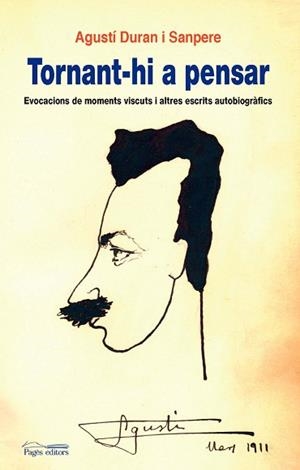 TORNANT-HI A PENSAR ( EVOCACIONS DE MOMENTS VISCUTS I ... ) | 9788497795814 | DURAN SANPERE, AGUSTI