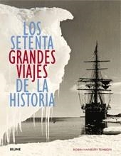SETENTA GRANDES VIAJES DE LA HISTORIA LOS | 9788498012231 | HANBURY TENISON, ROBIN
