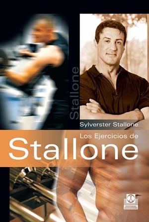 EJERCICIOS DE STALLONE LOS | 9788480199711 | STALLONE, SYLVERSTER