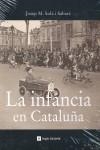 INFANCIA EN CATALUÑA LA | 9788496970083 | SOLE SABATE, JOSEP Mª