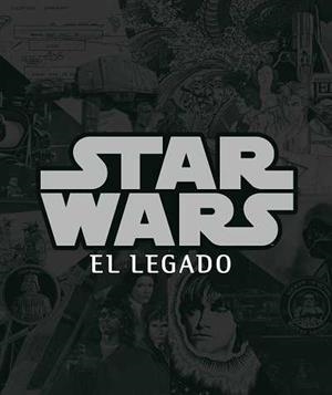 STAR WAR EL LEGADO ( PACK CON ELEMENTOS COLECCIONISTA ) | 9788496650015 | SANSWEET, STEPHEN J. / VILMUR, PETER