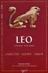 LEO ( 23 DE JULIO - 23 DE AGOSTO ) CARACTER SUERTE AMOR | 9788431538040 | ROSSI, ROLANDO