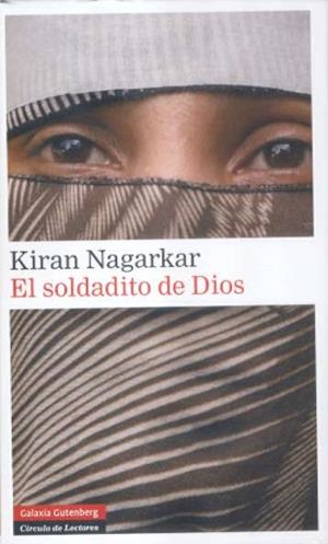 SOLDADITO DE DIOS EL | 9788481097092 | NAGARKAR, KIRAN