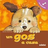 GOS A CASA UN | 9788423685745 | ROCA, NURIA / CURTO, ROSA M