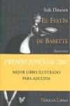 FESTIN DE BABETTE ( MEJOR LIBRO ILUSTRADO PARA ADULTOS ) | 9788493557898 | DINESEN, ISAK / VILLAMUZA, NOEMI