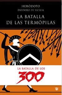 BATALLA DE LAS TERMOPILAS LA | 9788479011222 | HERODOTO / DIODORO DE SICILIA