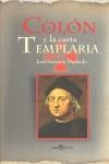 COLON Y LA CARTA TEMPLARIA | 9788496280236 | HURTADO, JOSE ANTONIO
