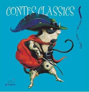 CONTES CLASSICS ( GAT AMB BOTES, ANEGUET LLEIG, ... ) | 9788496939035