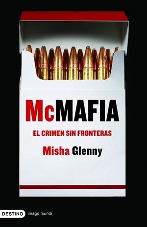 MCMAFIA ( EL CRIMEN SIN FRONTERAS ) | 9788423340330 | GLENNY, MISHA
