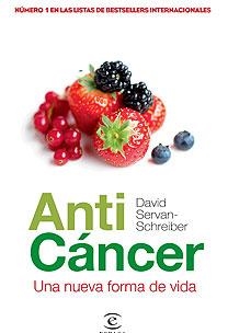 ANTICANCER ( UNA NUEVA FORMA DE VIDA ) | 9788467028027 | SERVAN SCHREIBER, DAVID ( DR. )