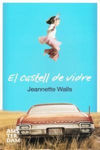 CASTELL DE VIDRE EL | 9788492406326 | WALLS, JEANNETTE