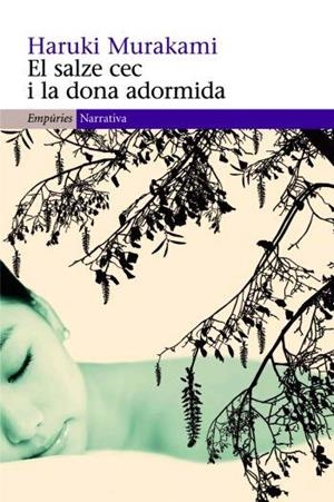 SALZE CEC I LA DONA ADORMIDA EL | 9788497872805 | MURAKAMI, HARUKI