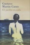 JARDIN DORADO EL | 9788426416704 | MARTIN GARZO, GUSTAVO