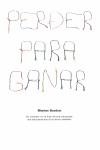 GANAR PARA PERDER | 9788425341960 | BARDERI, MONTSE