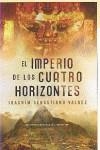 IMPERIO DE LOS CUATRO HORIZONTES EL | 9788425341984 | SEBASTIANO VALDEZ, JOACHIM