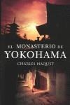 MONASTERIO DE YOKOHAMA EL | 9788425342134 | HAQUET, CHARLES