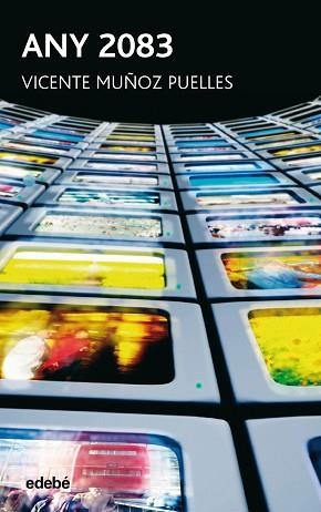 ANY 2083 | 9788423688708 | MUÑOS PUELLES, VICENTE