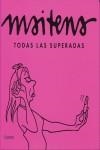 MAITENA TODAS LAS SUPERADAS | 9788426416605 | MAITENA