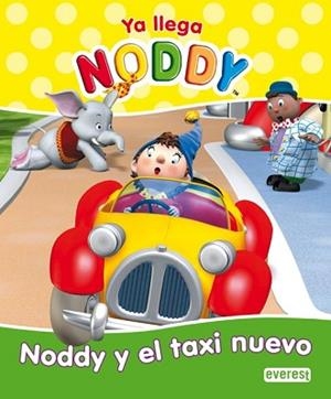 NODDY: NODDY Y EL TAXI NUEVO | 9788444161235 | BLYTON, ENID
