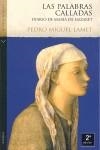 PALABRAS CALLADAS DIARIO DE MARIA NATZARET | 9788492421138 | MIGUEL LAMET, PEDRO