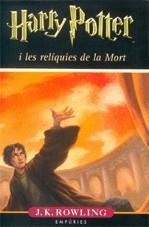 HARRY POTTER I LES RELIQUIES DE LA MORT | 9788497872850 | ROWLING, J.K.