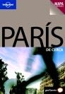 PARIS GUIA DE CERCA + MAPA DESPLEGABLE LONELY PLANET | 9788408069393 | VARIS