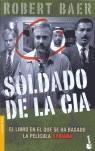 SOLDADO DE LA CIA | 9788484327776 | BAER, ROBERT
