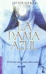 DAMA AZUL LA | 9788427031982 | SIERRA, JAVIER (1971- )