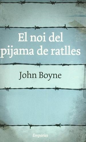 NOI DEL PIJAMA A RATLLES | 9788497872997 | BOYNE, JOHN