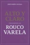 ALTO Y CLARO CONVERSACIONES CON ROUCO VARELA | 9788483067765 | ZAVALA, JOSE MARIA