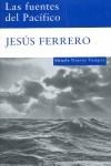 FUENTES DEL PACIFICO LAS | 9788498411874 | FERRERO, JESUS