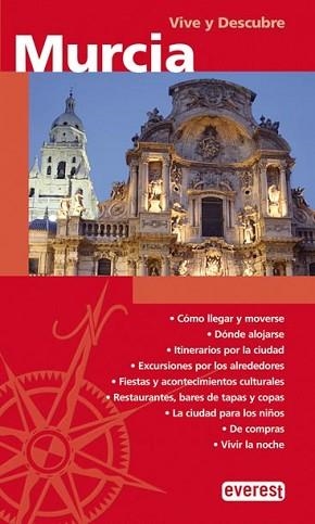 MURCIA GUIA VIVE Y DESCUBRE 08 | 9788444130187 | VARIS