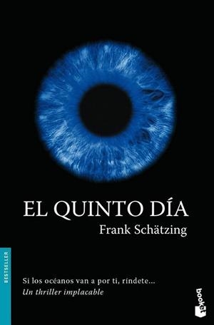 QUINTO DIA EL | 9788408078685 | SCHATZING, FRANK