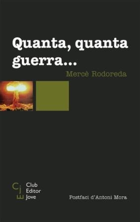 QUANTA QUANTA GUERRA ... | 9788473291293 | RODOREDA, MERCE