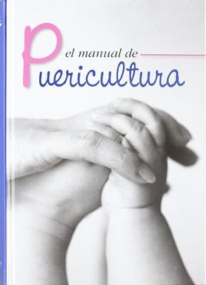MANUAL DE PUERICULTURA | 9788484735519 | SOCIEDAD ESPAÑOLA DE PUERICULTURA