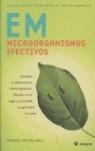 EM ( MICROORGANISMOS EFECTIVOS ) | 9788478717415 | MAU, FRANZ PETER