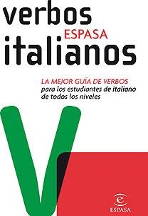 VERBOS ITALIANOS ( LA MEJOR GUIA DE VERBOS ... ) | 9788467028942 | SAVINI, GIULIA / BRUNO, EMILIANO