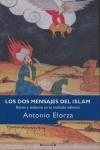 DOS MENSAJES DEL ISLAM LOS | 9788466638852 | ELORZA, ANTONIO